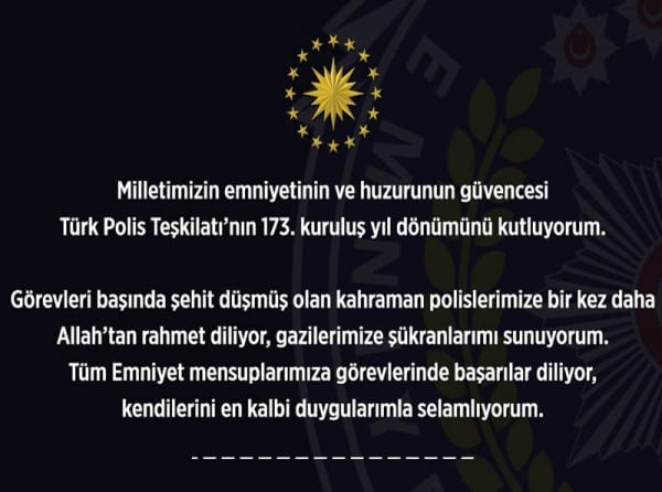 TÜRK POLİS TEKİLATININ 173.KURULUŞ YILDÖNÜMÜ