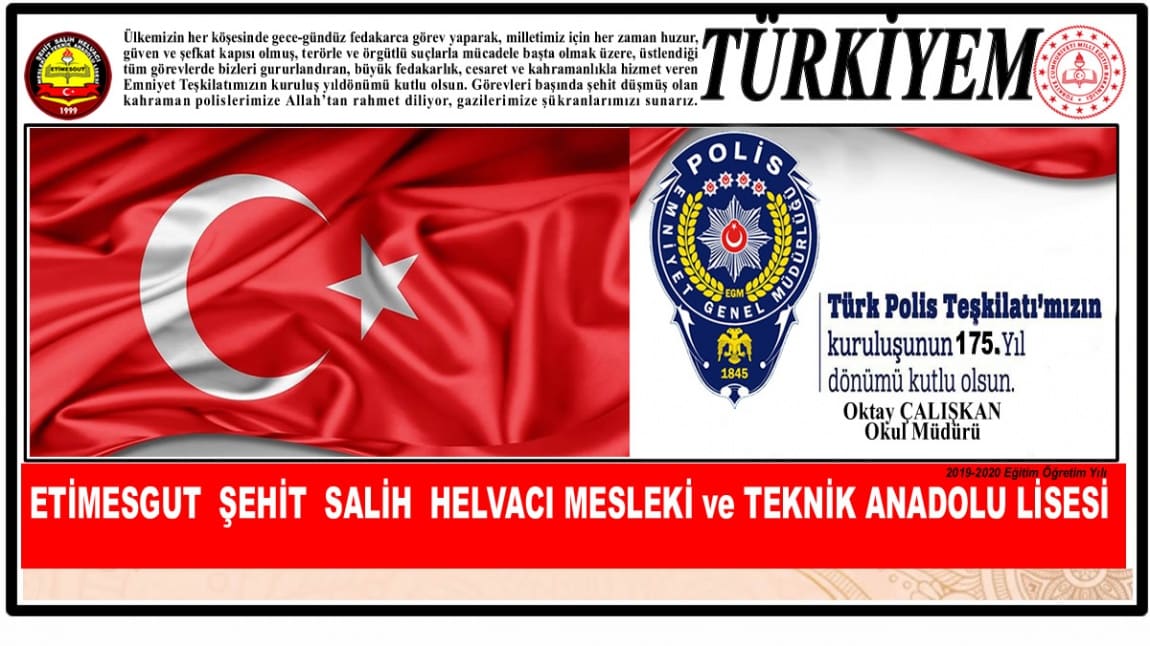 TÜRK POLİS TEŞKİLATININ KURULUŞUNUN 175.YILDÖNÜMÜ