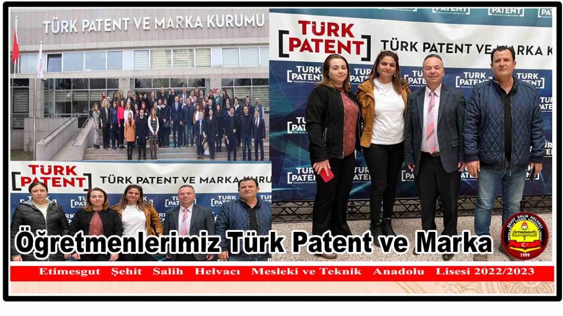 Öğretmenlerimiz Türk Patent ve Marka Kurumunda