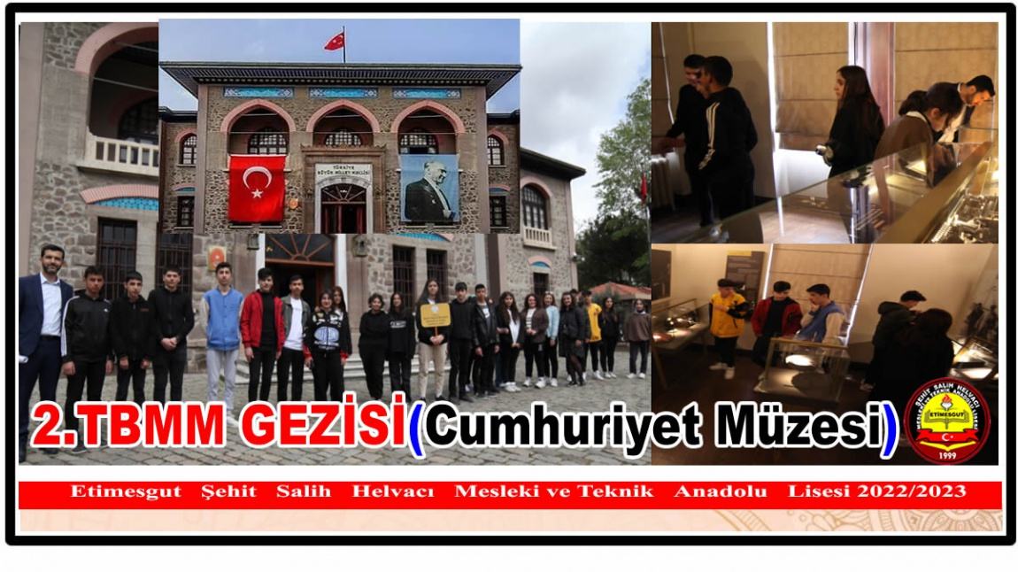 CUMHURİYET Müzesi GEZİSİ (İkinci TBMM)